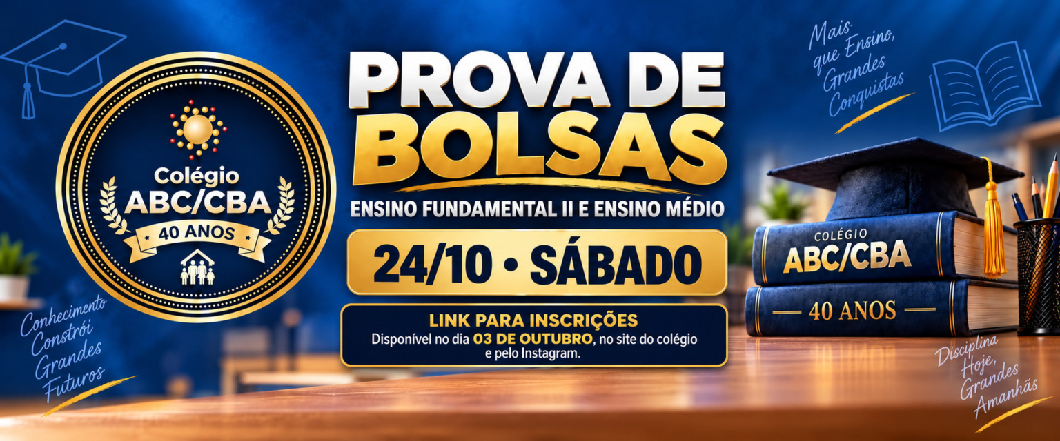 Prova de Bolsas 2027 - Colégio ABC/CBA - 24/10 sábado
